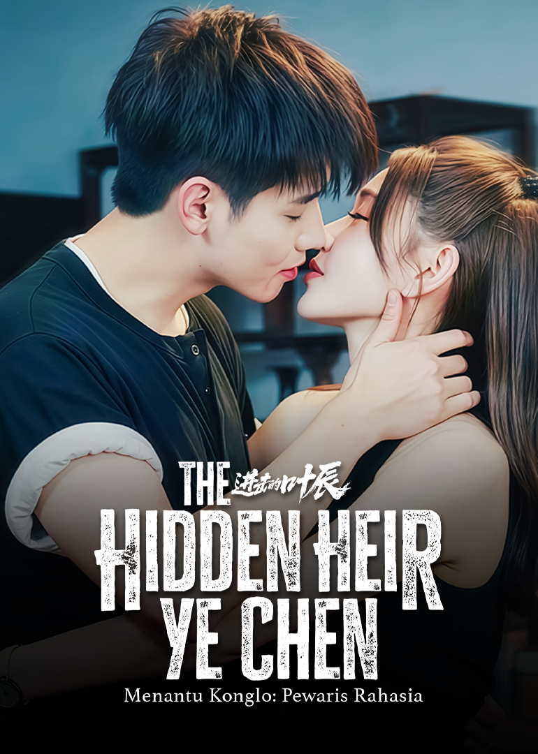 The Hidden Heir Ye Chen