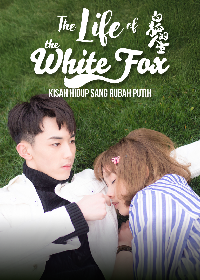 The Life of the White Fox