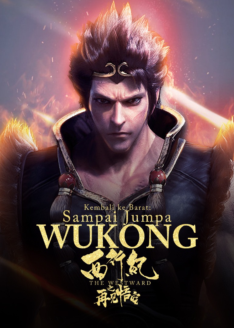 "The Westward : Good Bye, Monkey King"