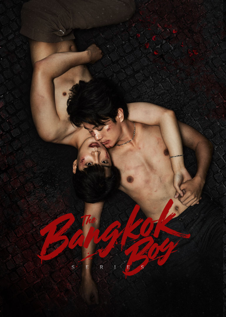 The Bangkok boy Series (Uncut Ver.)