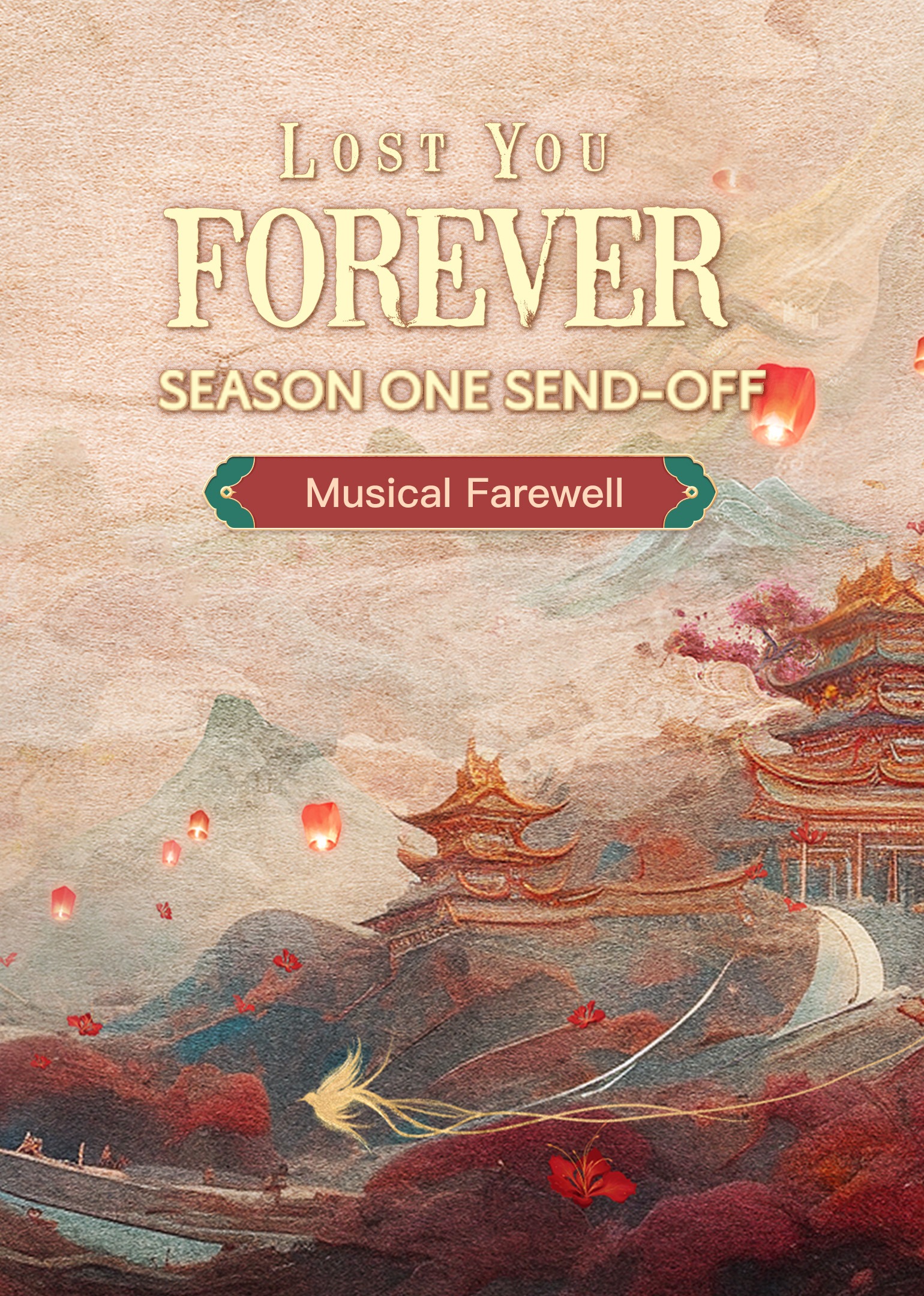 Lost You Forever S1 Send-Off: Musical Farewell