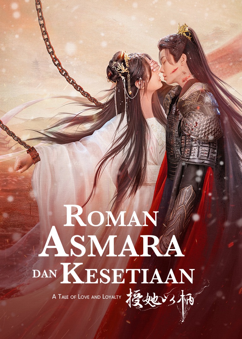 A Tale of Love and Loyalty