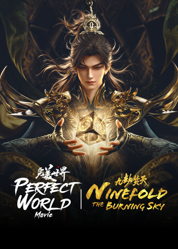 Perfect World Movie: Ninefold The Burning Sky