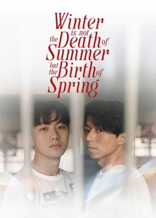 Winter is not the Death of Summer but the Birth of Spring
