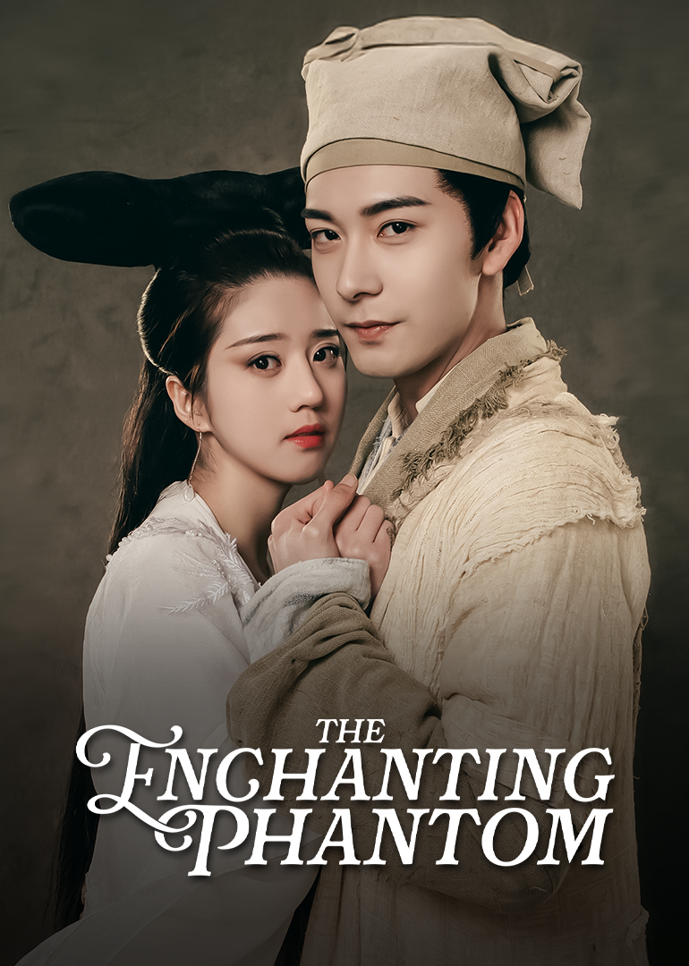 The Enchanting Phantom