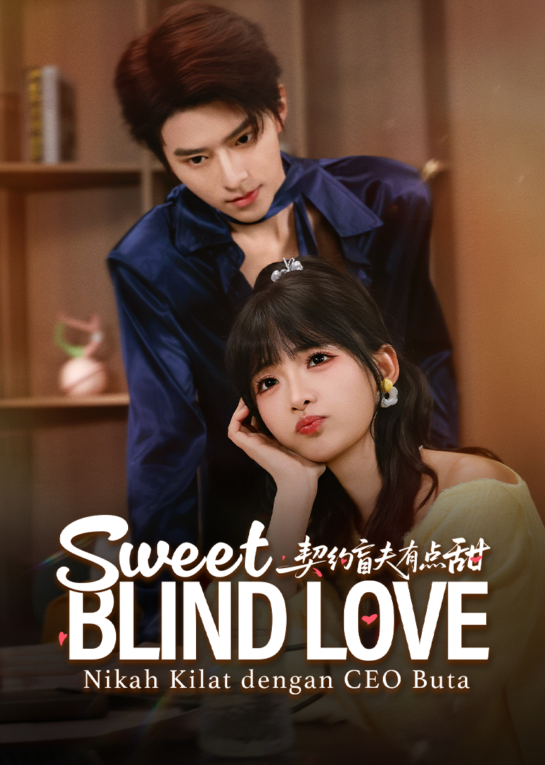 Sweet Blind Love