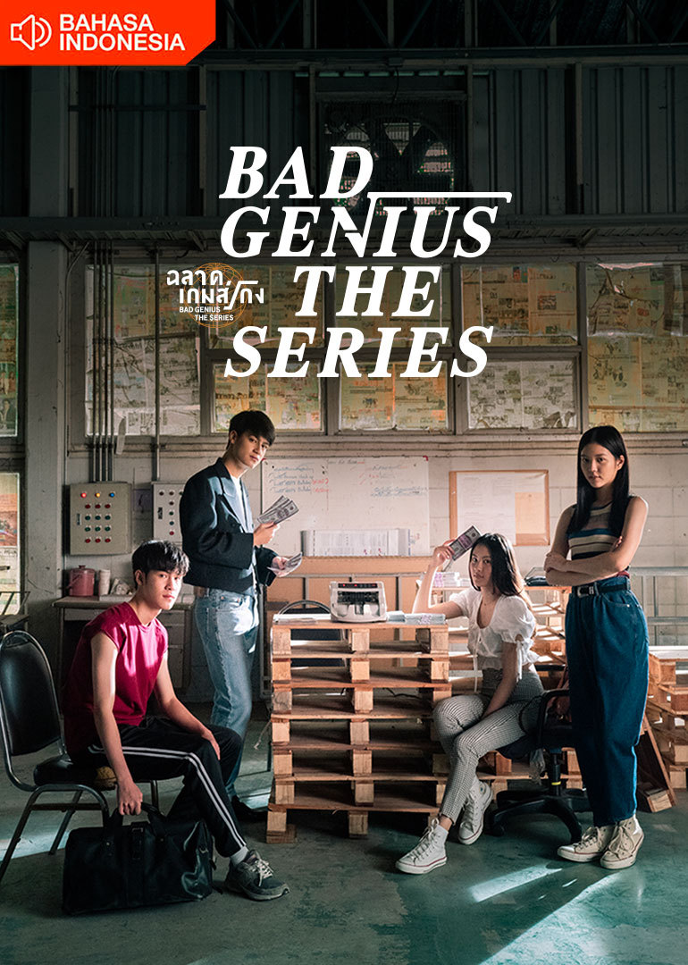BAD GENIUS THE SERIES (Indonesia Audio)
