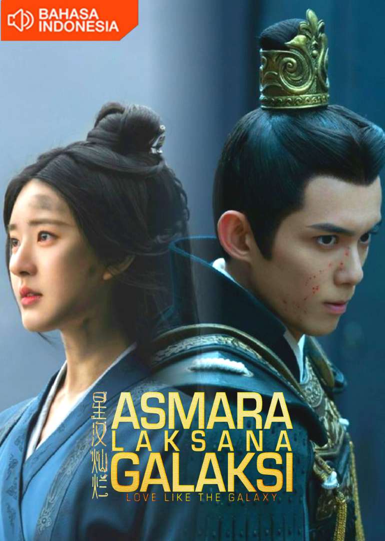 Love Like The Galaxy (Indonesia Audio)