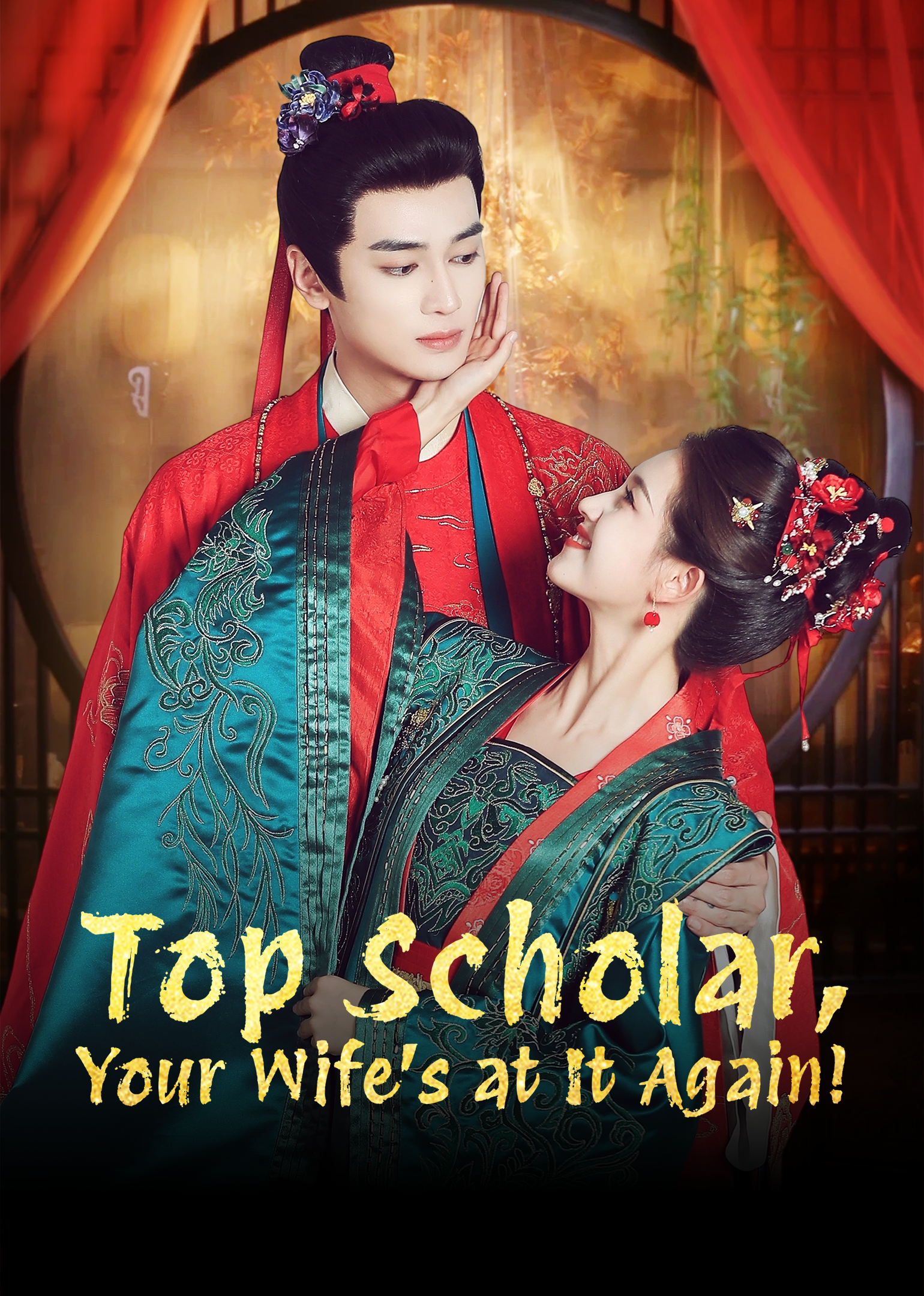 Poster Top Scholar, Your Wife's at It Again!
