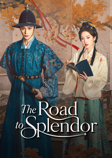 The Road to Splendor