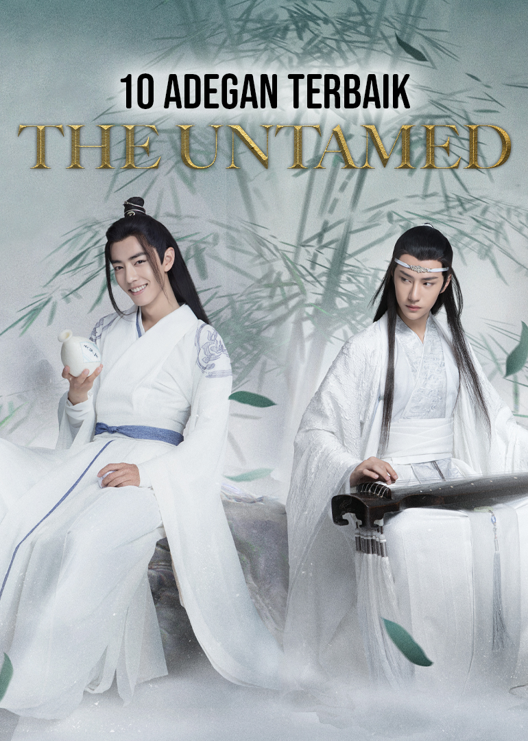 The Untamed Top 10 Scenes