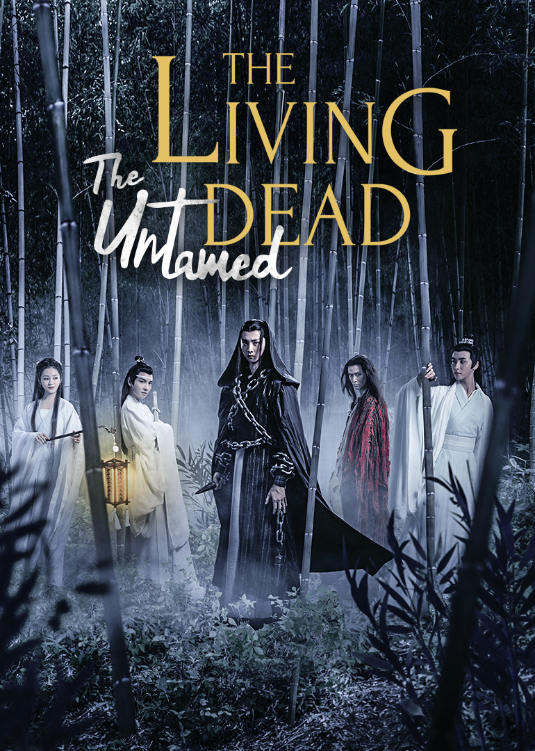 The Untamed: The Living Dead