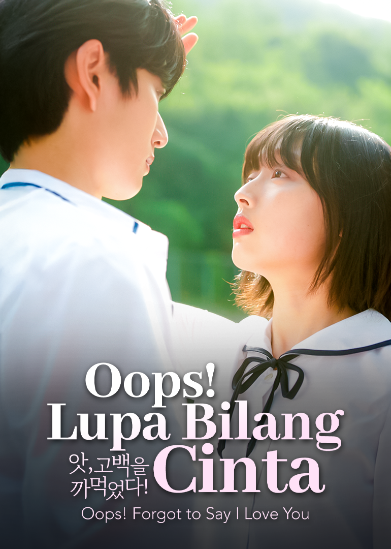 Oops! Forgot to Say I Love You