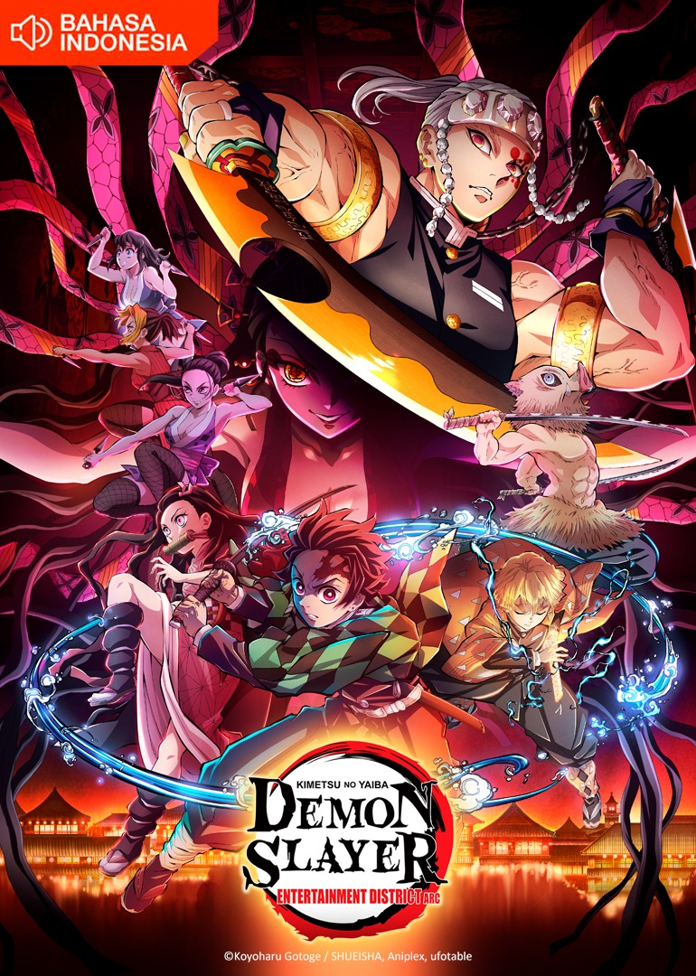 Demon Slayer: Kimetsu no Yaiba Entertainment District Arc  (Indonesia Audio )