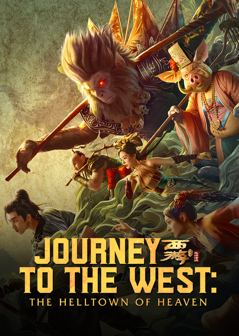 Journey to the West: The Helltown of Heaven