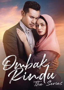 Ombak Rindu (Waves Of Longing): Continuous Test of The Noble Love